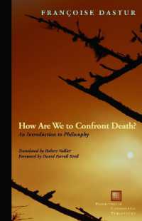 How Are We to Confront Death? : An Introduction to Philosophy (Perspectives in Continental Philosophy)