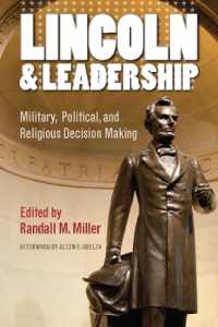 Lincoln and Leadership : Military, Political, and Religious Decision Making (The North's Civil War)