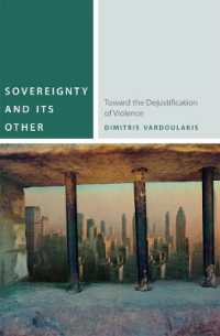 Sovereignty and Its Other : Toward the Dejustification of Violence (Commonalities)