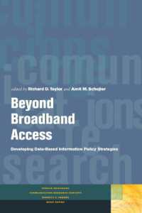 Beyond Broadband Access : Developing Data-Based Information Policy Strategies (Donald Mcgannon Communication Research Center's Everett C. Parker Book Series)