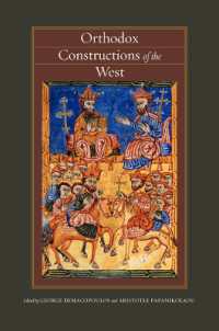 Orthodox Constructions of the West (Orthodox Christianity and Contemporary Thought)