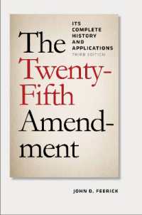 The Twenty-Fifth Amendment : Its Complete History and Applications, Third Edition