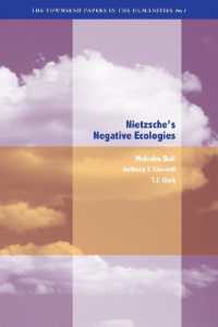 Nietzsche's Negative Ecologies (Berkeley Forum in the Humanities)