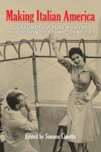 Making Italian America : Consumer Culture and the Production of Ethnic Identities (Critical Studies in Italian America)
