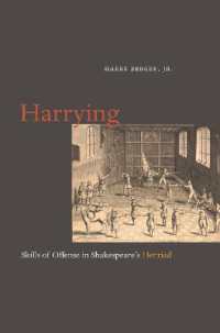 Harrying : Skills of Offense in Shakespeare's Henriad