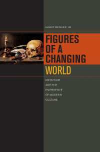 Figures of a Changing World : Metaphor and the Emergence of Modern Culture