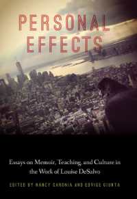 Personal Effects : Essays on Memoir, Teaching, and Culture in the Work of Louise DeSalvo (Critical Studies in Italian America)