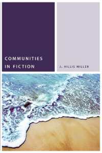 ヒリス・ミラー著／小説におけるコミュニティ<br>Communities in Fiction (Commonalities)