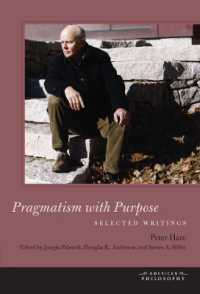 Pragmatism with Purpose : Selected Writings (American Philosophy)