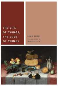 The Life of Things, the Love of Things (Commonalities)