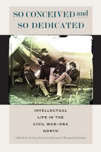 So Conceived and So Dedicated : Intellectual Life in the Civil War-Era North (The North's Civil War)