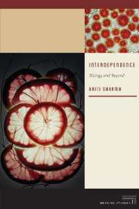 Interdependence : Biology and Beyond (Meaning Systems)