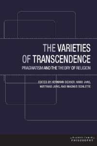 The Varieties of Transcendence : Pragmatism and the Theory of Religion (American Philosophy)
