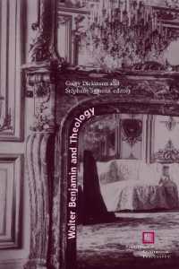 Walter Benjamin and Theology (Perspectives in Continental Philosophy)
