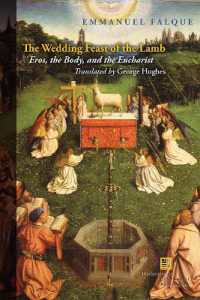 The Wedding Feast of the Lamb : Eros, the Body, and the Eucharist (Perspectives in Continental Philosophy)
