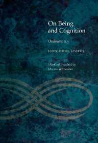 On Being and Cognition : Ordinatio 1.3 (Medieval Philosophy: Texts and Studies)