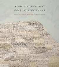 A Provisional Map of the Lost Continent : Poems (Poets Out Loud)