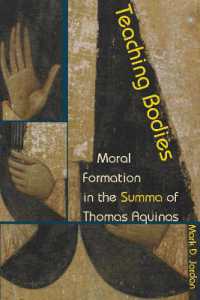 Teaching Bodies : Moral Formation in the Summa of Thomas Aquinas