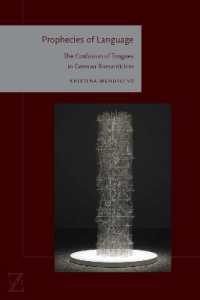 Prophecies of Language : The Confusion of Tongues in German Romanticism (Lit Z)