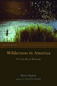 Wilderness in America : Philosophical Writings (Groundworks: Ecological Issues in Philosophy and Theology)