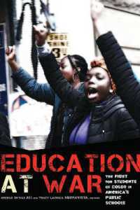 Education at War : The Fight for Students of Color in America's Public Schools