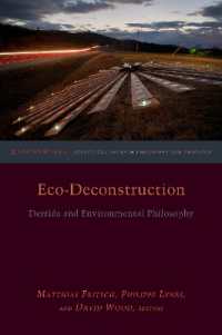 Eco-Deconstruction : Derrida and Environmental Philosophy (Groundworks: Ecological Issues in Philosophy and Theology)
