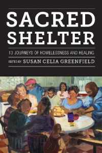 Sacred Shelter : Thirteen Journeys of Homelessness and Healing