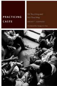 Practicing Caste : On Touching and not Touching (Commonalities)