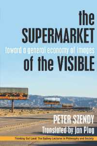 The Supermarket of the Visible : Toward a General Economy of Images (Thinking Out Loud)