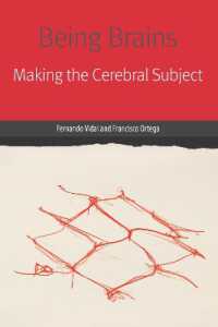 Being Brains : Making the Cerebral Subject (Forms of Living)