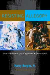 Resisting Allegory : Interpretive Delirium in Spenser's Faerie Queene