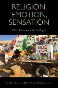 Religion, Emotion, Sensation : Affect Theories and Theologies (Transdisciplinary Theological Colloquia)