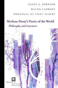 Merleau-Ponty's Poetic of the World : Philosophy and Literature (Perspectives in Continental Philosophy)
