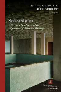 Nothing Absolute : German Idealism and the Question of Political Theology (Perspectives in Continental Philosophy)