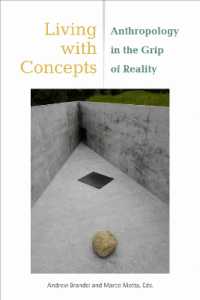 Living with Concepts : Anthropology in the Grip of Reality (Thinking from Elsewhere)