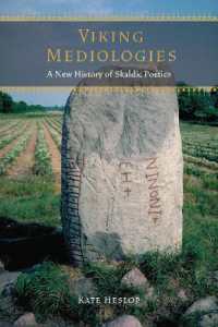 Viking Mediologies : A New History of Skaldic Poetics (Fordham Series in Medieval Studies)