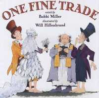 One Fine Trade （Library Binding）