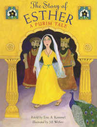 The Story of Esther : A Purim Tale