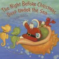 The Night before Christmas, Deep under the Sea