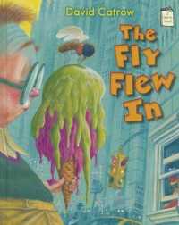 The Fly Flew in (I Like to Read)