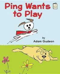 Ping Wants to Play (I Like to Read Books)