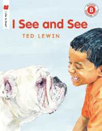 I See and See (I Like to Read)