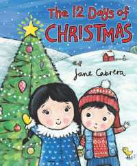 The 12 Days of Christmas (Jane Cabrera's Story Time) （Board Book）