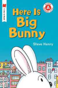 Here Is Big Bunny (I Like to Read)