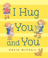 I Hug You and You （Board Book）