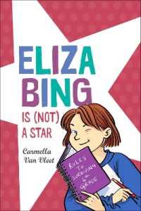 Eliza Bing Is (Not) a Star (Eliza Bing)