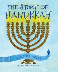 The Story of Hanukkah （Board Book）