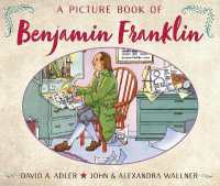 A Picture Book of Benjamin Franklin (Picture Book Biography)