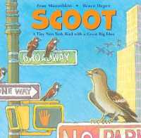 Scoot : A Tiny New York Bird with a Great Big Idea