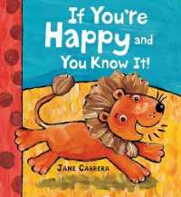 If You're Happy and You Know It (Jane Cabrera's Story Time) （Board Book）